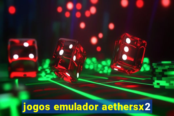 jogos emulador aethersx2